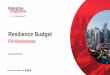 Resilience Budget · 8 Enhanced Property Tax Rebates • 100% rebate for qualifying commercial properties • 60% rebate for the Integrated Resorts • 30% rebate for other non-residential