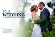Your WEDDING - Derbyshire County Cricket Clubevents.derbyshireccc.com/wp-content/uploads/2019/02/Your... · 2019. 2. 8. · Your NEXT CHAPTER Steeped in history and elegance, here