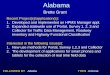 Brette Grant - Transportation.org · 2018. 5. 11. · Alabama FOLLOWED BY Alaska THEN Arizona Brette Grant Recent Project(s)/application(s): 1. Developed and Implemented an HPMS Manager