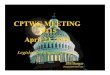 CPTWG MEETING #115 April 23, 2009cptwg.org/documents/2009-0423-cptwg-legislative-update.pdf · • Aneesh Chopra Tech Czar • Susan Crawford Tech Policy Advisor • IP Czar Update