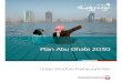 Plan Abu Dhabi 2030 English - faculty.uaeu.ac.ae Dhabi Vision … · Dhabi’s authorities and departments working together to map out a future for the city. Key Directions This Urban