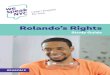 Rolando’s Rights · some business to take care of = something important to do ripped off = someone took your money You have to take care of it on your own time. ... There’s a