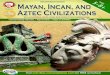 $POUFOU 3FBEJOH 4FMFDUJPOT t .BQ DUJWJUJFT t )BOET …...Mayan, Incan, and Aztec Civilizations 404162-EB ©Mark Twain Media, Inc., Publishers 4 The Olmecs The Olmecs in Mexico The
