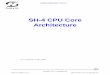SH-4 CPU Core Architecture - NoCrewlars.nocrew.org/computers/processors/SuperH/sh4cpu_sh1.pdf · 04-CC-10001 V1.0 SH-4 CPU Core Architecture Overview 1 1.1 SH-4 CPU core features
