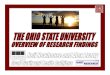 Use the research to help address - Ohio State University · Ohio State’s Research Prowess # #11 Ohio State s Research Prowess Highlight the breadth and depth of Ohio State’s research