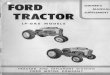 1957 LP-Gas Tractor, Owner's Manual Supplement LP-Gas...Fuel Gauge: The fuel gauge, mounted on the tank between the liquid and vapor valves, is calibrated to show the liquid fuel level