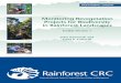 Monitoring Revegetation Projects for Biodiversity in …rainforest-crc.jcu.edu.au/publications/monitoring...Monitoring Revegetation Projects for Biodiversity in Rainforest Landscapes