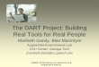The DART Project: Building Real Tools for Real Peoplecampar.in.tum.de/twiki/pub/ISMAR/IarAbstractDART/IarDetailsGandy… · Augmented Reality The DART Project: Building Real Tools