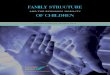 FAMILY STRUCTURE AND THE ECONOMIC MOBILITY OF … · 2014. 3. 12. · Distribution of Parent-Child Pairs by Family Structure and Race MotherAlwaysMarried 349 59.7 1,229 86.5 22 88.0
