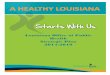 Louisiana Office of Public Health Strategic Plan 2014-2019 · 2015. 4. 28. · This is an exciting time for the Office of Public Health, and especially for the people of Louisiana