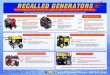 reCalled GeneratorsRemedy: Consumers should stop using these recalled portable generators and contact Pramac America to receive a free repair kit including a replacement filter, hose