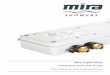 Mira Digital Mixer Installation and User Guide...Heaters or Combination Boiler systems. The Digital Mixer MUST be installed with a multipoint gas water heater or combination boiler