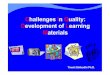Challenges in Learning Materials.1 - SEAMEO€¦ · Development of Learning Materials. Whatare the challenges? Our challenges 4 Relevance of the content to the society 4Teachers’skill