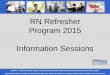 RN Refresher Program 2015 Information ... - Eastern Health Members of Eastern Health: Angliss Hospital,