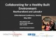 Collaborating for a Healthy Built Environment · Thank You Mary Bishop, FCIP NL CLASP Planning Facilitator|CBCL Limited maryb@cbcl.ca 709.364.8623 . Title: Healthy Canada By Design