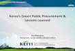 Korea’s Green Public Procurement · 2018. 4. 3. · Green Purchase LOHAS Public Sector Industrial Sector Private Sector Green Production Policy Green Consumption Policy Government