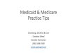Medicaid & Medicare · Medicaid & Medicare Practice Tips Eisenberg, Gilchrist & Cutt. Candace Gleed. Damian Huntsman (801) 366-9100