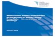 AA Medication Safety Overview Report · Medication safety has been identified internationally as a key area for improvement in all healthcare settings. 2 In March 2017 the World Health