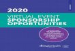2020 SPONSORSHIP - digitalhealthcanada.com · WEBINAR SPONSORSHIP 1. Webinar Wednesdays 2. Research + Innovation Series 3. Industry Showcase $2,500 $2,000 NEW! MONTHLY SPONSOR SERIES