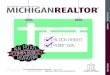  · 2019. 8. 26. · A publication of Michigan Realtors ... from the Michigan Bankers Association, Michigan Credit Union League, Michigan Chamber and Michigan Home Builders Association
