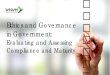 Ethics and Governance in Government and... · 2019. 12. 19. · Ethics and Governance in Government: Evaluating and Assessing Compliance and Maturity. 2 Speaker Profiles ... – Organizational