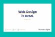 Web Design is Dead. · CIM Content Masterclass - November 2019 - Scott Jones Created Date: 20191126202324Z 