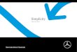 Simplicity - Mercedes-Benz Australia · Introducing Simplicity. Simplicity is the brand new way to lease your favourite Mercedes-Benz. It gives you the reassurance that you’ll only