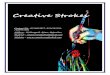 Creative Strokescreativestrokeshub.com/images/Brochure.pdf · Creative Strokes Contact No. -9214012073, 9214391191, 7688995801 Address - Kishangarh, Ajmer, Rajasthan Mail Id – creativestrokeshub@gmail.com