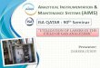 ISA QATAR : 90th Seminar - AIMS QATAR - AIMS.pdf · Points considerations in Process Analyzers 33. No heating/ Jacketing ... • Aims studied the case and proposed AMETEK 5100-HD