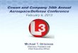 Cowen and Company 34th Annual Aerospace/Defense Conference · Operating Margin 10.0% -30 bps Diluted EPS $8.15 to $8.35 +3% Tax Rate 32.0% -20 bps Free Cash Flow $1,030M -2% Notes: