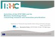 Activities of the ETIP RHC and its Biomass Technology ......2 • Support to the definition of a stable and favourable research policy frameworkfor the development of renewable heating