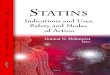 Statins: Indications and Uses, Safety and Modes of Action · Hetal D. Shah, Keyur H. Parikh, Milan C. Chag, Urmil G. Shah, Hemang A. Baxi, Anish H. Chandarana, Ajay M. Naik, Joyal