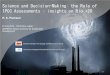 Science and Decision- Making: the Role of IPCC Assessments ... · 24 July 2012, Yokohama, Japan ISAP2012 “Green economy for Sustainable ... linkages among disaster risk reduction,