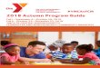 2018 Autumn Program Guide - YMCA of Central Massachusetts€¦ · Youth & Teen Center The YMCA Youth & Government motto Featuring: Computer Lab Video games T.V. Lounge Board Games