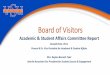 Board of Visitors€¦ · Academic & Student Affairs Committee Report Donald Palm, Ph.D. Provost & Sr. Vice President for Academic & Student Affairs Mrs. Regina Barnett-Tyler Interim