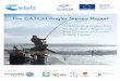 The CATCH Angler Survey Report€¦ · The CATCH Angler Survey Report Understanding Anglers from the South Baltic Region and Their Demands on Coastal Angling Tourism