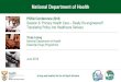 National Department of Health€¦ · IMCI Guidelines 5 2015/ 2017 2018 NHI White paper 6 2016 OHSC regulations 7 1996/ 2008/ 2014/ 2018 ... “For the rational use of medicines in
