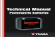 Yuasa Performance Starting & Charging Technical Manual · 2019. 1. 22. · the charging system’s capacity. If aftermarket electrical accessories have been added (heated clothing