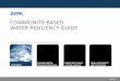 Community-Based Water Resiliency Guide · COMMUNITY sBASED WATER RESILIENCY GUIDE. Oveew. OVERVIEW. The . Water Interdependencies and Community-Based Water Resiliency Training is