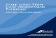 State Long-Term Care Ombudsman Program · Clarification that the Long-Term Care (LTC) Ombudsman program has the authority to serve (and utilize OAA appropriations to serve) residents
