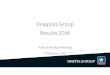 Kinepolis Group Results 2016 · Kinepolis Group NV completed the acquisition of Utopolis (Utopia SA), excluding the Belgian complexes, on 9 November 2015. The acquisition of the four