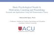 Basic Psychological Needs In Motivation, Learning and ...colloque-autoformation.unistra.fr/uploads/media/... · Basic Psychological Needs In Motivation, Learning and Flourishing: