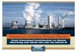 America’s Dirtiest Power Plants - Environment Minnesota€¦ · polluting power plant. Each year, it emits more carbon dioxide pollution than that produced by energy consumption