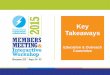 Key Takeaways - Smart Energy Consumer Collaborativesmartenergycc.org/.../SGCC-2015-Members-Meeting-EO-Key-Takeaways … · 3. Provide thought leadership on the electric industry