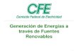 Generación de Energías a través de Fuentes Renovablesutmetropolitana.edu.mx/Publicaciones/recursos/ago.262016134653... · Elementos de Inducción 2. Fuentes de Energía Renovables