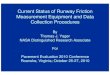 Current Status of Runway Friction Measurement Equipment ... - Current Status of Runw… · Current Status of Runway Friction Measurement Equipment and Data Collection Procedures By