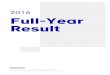2016 Full-Year Result - globenewswire.com€¦ · 07/02/2017  · Full-Year Result 2016 2 (32) Sanoma Corporation — P.O. Box 60, 00089 Sanoma, Helsinki, Finland tel. +358 105 1999
