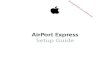 AirPort Express Setup Guide - Vanden Borredata.vandenborre.be/manual/APPLE/APPLE_M_FR_AIRPORT... · 2014. 1. 13. · 1 5 AirPort Express provides simultaneous dual-band wireless 802.11n