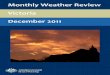 Monthly Weather Review Victoria December 20112011 was 18.79 C, which is 0.44 C warmer than the long-term average. The warmest station on average was Mildura Airport with 22.8 C, while