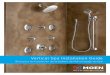 Install with confidence. · 2014. 8. 1. · 2 Install with confidence. Moen has created this useful guide to assist you when installing a Moen® Vertical Spa. You’ll find detailed